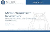 Merk Currency Investing - cfaatlanta.org · This presentation was prepared by Merk Investments, LLC. Information presented is for genera l information purposes only and does not constitute