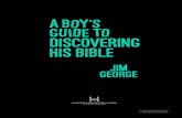 A Boy's Guide to Discovering His Bible€¦ · 11 The Bible is … the Greatest Book Ever Written Bible reading is a must. I love summer vacation, don’t you? One of my favorite