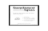 Sundance 624 Owner's Manual - The Spa Works€¦ · Sundance Spas constantly strives to offer the finest spas available, therefore mod- Ificatlons and enhancements may be made which
