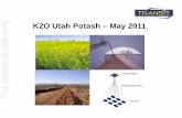 K2O Utah Potash – May 2011 For personal use only · CEO Citadel Potash Chief Executive with hands‐on experience leading and creating technologically sophisticated global process