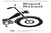 Moped Get your MOPED license New Jersey moped manual 3 â€¢Pass these tests and MVS will validate your