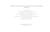 DESIGN AND ANALYSIS OF FAST LOW POWER SRAMs · 2009. 5. 29. · DESIGN AND ANALYSIS OF FAST LOW POWER SRAMs A DISSERTATION SUBMITTED TO THE DEPARTMENT OF ... Measurement Data for