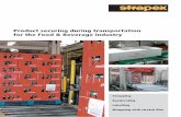 Product securing during transportation for the Food ... · 2 1 3 System solutions for the Food & Beverage industry Pallets with crates and kegs Banderoling Combination: Strapping/Banderoling