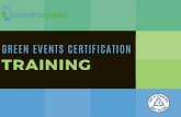 GREEN EVENTS CERTIFICATION - Facilities Services · GREEN EVENTS CERTIFICATION TRAINING Waste Reduction and Purchasing “But buying compostables is too expensive!” Non-Compostable