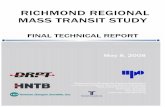 RICHMOND REGIONAL MASS TRANSIT STUDY · 6/23/2003  · The members were appointed by the Metropolitan Planning Organization and include ... (CTAC) and the Elderly and Disabled Advisory