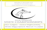 Our Judges: Janice Wight (USA), Mieke Bigg (Qld) & Allanah ... WAAHA State Championships... · Sport horse classes are NOT judged as hack classes. May be marked using a scoresheet,