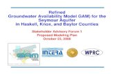 Refined Groundwater Availability Model GAM) for the ... · Managed available groundwater (MAG)…the amount of groundwater available for use. The State does not directly decide how