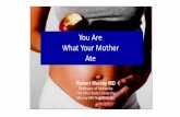 You Are What Your Mother Ate - FoodNavigator-USA Summit 2020 · 2019. 11. 21. · Nutrition: 2 meals, 1 snack Cognitive & Social stimulation 54 Children Controls Medicaid, WIC, Food