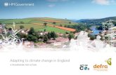 Adapting to climate change in England · The Adapting to Climate Change Programme is responsible for the co-ordination of the Government’s work on adaptation in England, and on
