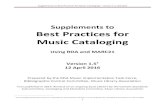 Supplements to Best Practices for Music Cataloging ...cmc.blog.musiclibraryassoc.org/wp-content/uploads/...Supplements to Best Practices for Music Cataloging – version 1.5, 4/12/16