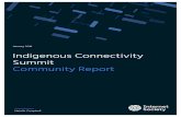 Indigenous Connectivity Summit Community Report · 4/1/2018  · Indigenous Connectivity Summit - Community Report internetsociety.org @internetsociety 2 Executive Summary The Indigenous