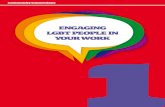 ENGAGING LGBT PEOPLE IN YOUR WORK - Equality …...7 LGBT people have a diverse range of interests and requirements. Engaging directly with LGBT service users is the most effective