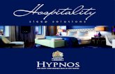 Hospitality - Postele Hypnos · 2018. 2. 20. · Hypnos and our project managers are committed to delivering hospitality sleep solutions that are tailored to the needs of each hospitality