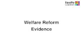 Welfare Reform Evidence - Equality Coalition...Welfare Reform has also come off the back of some major austerity cuts mentioned above, unemployment in Northern Ireland has grown from