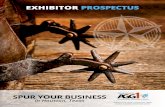 EXHIBITOR PROSPECTUS · Delivery of machinery and crates to exhibit stands from marshalling area(s) and pick up of same machinery and crates at the close of the exposition. Handling