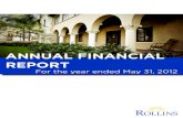 ANNUAL FINANCIAL REPORT · 2020. 6. 30. · ANNUAL FINANCIAL REPORT For the year ended May 31, 2012. TAB 1 Table of Contents . ROLLINS ... plant and equipment 1,516 (1,516) ... Proceeds