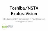 Toshiba/NSTA ExploraVision Toshiba_NST… · Weekend for each national winning student and their parents/guardians A technology/science-related gift for each regional winning student