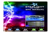 STARLIGHT - Pool Warehouse...Congratulations on your purchase of a new Starlight Hot Tubs ™ spa! Your spa is designed and manufactured with the finest components available and is