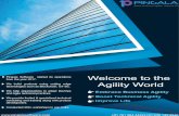 Welcome to the Agility World · Agility World Embrace Business Agility Boost Technical Agility Improve Life Pingala Software started its operations from the year 2017. We build products