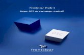 Frontclear Study 1 Repo: OTC or exchange-traded?...an exchange is likely to be more effective than an over-the-counter (OTC) market in fostering the development of domestic repo trading