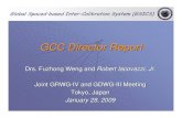 GCC Director Report · The GPAF is scrutinized by GPRC Representatives, GRWG and GDWG Chairs and the GCC Director; and If the application is accepted, the product enters into “demonstration
