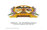 Shire of Ashburton Policy Manual...Shire of Ashburton Policy Manual 4 1. ADMINISTRATION ADM03 Flying of Flags - Council Buildings Aim To highlight the appropriate significance of the