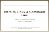 Intro to Linux & Command Line - University of Washingtonstudents.washington.edu/uwigem/18sp/documents/Drylab Unix-Shell-SSH-Git.pdfLinux vs Unix •What the heck is a Unix? Early OS,
