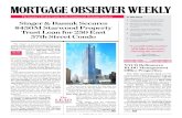 5 $450M Starwood Property - Commercial Observermoweekly.commercialobserver.com/02212014.pdf · Dansker, Eric Chapek $8,000,000 401 West 14th Street Taconic, Clarion and TIAA-CREF