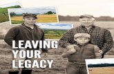 LEAVING YOUR LEGACY - Ontario Farmland Trust · 2018. 10. 10. · Contact us today to learn more about how OFT can help you achieve your conservation goals and leave a legacy of farmland