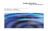 Nortel Networks Communication Server 1000 IP Phone 2004dl.owneriq.net/2/2072d120-eeda-4f67-92a9-2328a2b357c4.pdf · Note 2: In this guide, programmable line (DN)/feature key labels