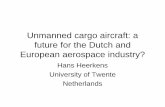 Unmanned cargo aircraft: a future for the ... - gra-cv.com cargo aircraft 11-11.pdf · Design by the UT-students Van der Veer, Kestelo, Kohlmann, en Lechevallier . Why unmanned cargo