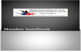 Member handbook - wpssc.wildapricot.orgwpssc.wildapricot.org/resources/Documents/WPSSC...1) Range is open: ( handling and shooting may resume) 2) Cease fire & show clear : ( immediate