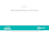 AIP Global Macro LP Fund · AIP Global Macro LP Fund October 2019 ... Presentation Agenda ... CPA charter holder and has an ICD.D designation from the Institute of Corporate Directors.