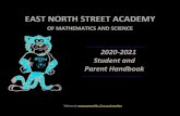 EAST NORTH STREET ACADEMY · Requirements for magnet students • Application process – ased on attendance, discipline record, student statement, and grades. nteriews are required