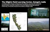 The Nilgiris Field Learning Center, Kotagiri, India · Communities using Eco-development Approaches. Collaboration in Practice. Across disciplines, organizations, communities, languages,