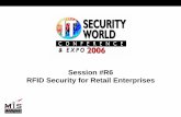 Session #R6 RFID Security for Retail Enterprisesgrandideastudio.com/.../uploads/rfid_security_slides.pdf · 2008. 9. 14. · RFID System Overview 3 zThree tag flavors: – Read-Only