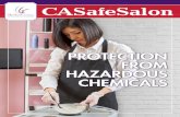 Protection Hazardous Chemicals · alcohol, nail polish, hairspray, styling gel, straightener solution, and aerosol cosmetics. In the past, establishment clients were severely burned