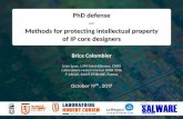 PhD defense Methods for protecting intellectual property ... · Current situation 2/51 The semiconductor market is highly competitive, must handle increasing design complexity and