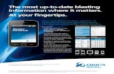 The most up-to-date blasting information where it matters ... · iPod touch®, iPad®, BlackBerry® or Android™. • the latest blasting information, updated automatically when