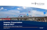 Investor Presentation August 2017 - Sino Gas & Energy€¦ · 2017 Gas Demand Growth Continues to Surge 2Q17 demand growth up 22%1, 1H17 up 15% yoy Double digit gas demand driven