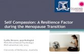 Self Compassion: A Resilience Factor during the Menopause ... Self-Compassion â€¢ Healthy way of relating