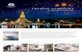 CRYSTAL SYMPHONY...TO BOOK YOUR CRYSTAL EXPERIENCE, CONTACT YOUR PREFERRED TRAVEL ADVISOR. Fares listed are cruise-only, per person in US dollars based on double occupancy and do not
