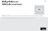 MyNice Welcome приложение для контроля вашего дома · MyNice Welcome приложение для контроля вашего дома RU - Инструкции