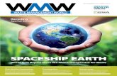 SPACESHIP EARTH - Waste Management World · SPACESHIP EARTH World First Report Gives the Global Perspective for Waste Recycling Special Edition Club Med for Composting In the rural
