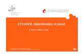 ETHANOL determination in blood - Sciensano · Royal Decree 10 june 1959 - Casier Delaunois (oxydo red.)-Experts nominated for life without any special requirement except one inspection