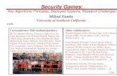 Key Algorithmic Principles, Deployed Systems, …...Argentina airport USC /56 Global Presence of Security Games Efforts /56 Startup: ARMORWAY 8/56 Outline: Security Games Research