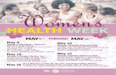 Women’s - VA Los Angeles · HEALTH W EEK MAY9TH THROUGH MAY16TH Mother’s Day Event - Honoring Mother’s in All Form s VA Los Angeles Ambulatory Care Center Thursday, May 9, 2019