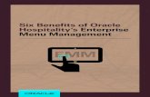 Six Benefits of Oracle Hospitality’s Enterprise Menu ...€¦ · Oracle Hospitality’s Enterprise Menu Management service removes an organization’s configuration and management