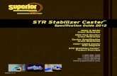 STR Stabilizer Caster · PX 40 MX 50 RX 50-65 PE 40-65 DLR65 1.800.289.1456. STR Stabilizer Caster ...
