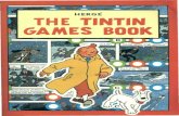 Black Kat Internet Security Services Tintin Games Book.pdf · he moves two squares. horizontally or vertically. or one square in each direction. Snowy must run away from Tintin. He